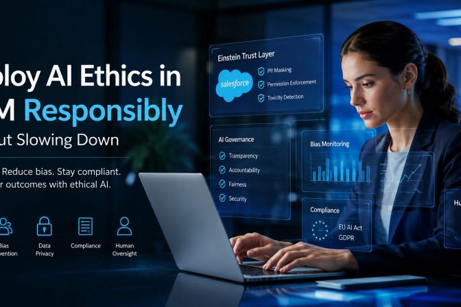 How to Deploy AI Ethics in CRM Responsibly Without Slowing Down